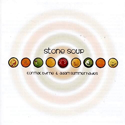 Byrne / Summerhayes - Stone Soup CD アルバム 【輸入盤】