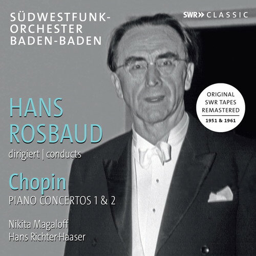 Chopin / Magaloff / Rosbaud - Hans Rosbaud Conducts Chopin CD Ao yAՁz