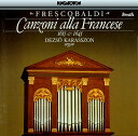Frescobaldi / Dezso Karasszon - Canzoni Alla Francese CD アルバム 【輸入盤】