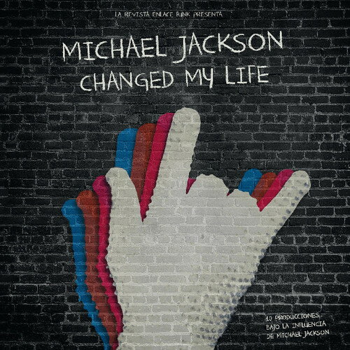 【取寄】Michael Jackson Changed My Life / Various - Michael Jackson Changed My Life LP レコード 【輸入盤】