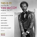 This Is It: More From the Van McCoy Songbook 62-77 - This Is It! More From The Van Mccoy Songbook 1962-1977 CD アルバム 【輸入盤】