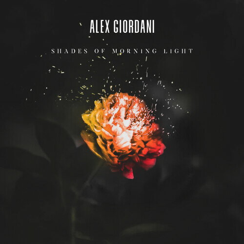 Alex Giordani - Shades Of Morning Light CD アルバム 【輸入盤】
