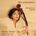 Schumann   Ythier   Vermuelin - Une Rencontre CD Ao  A 