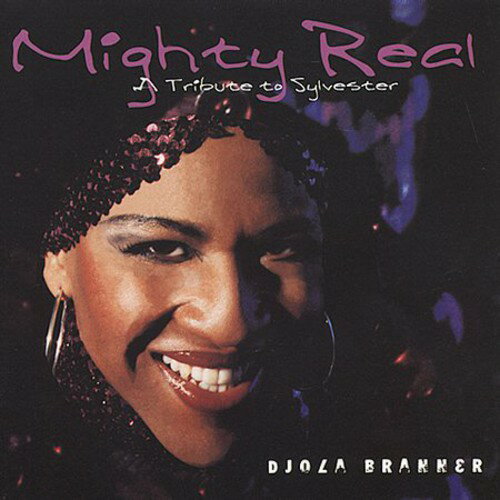 Djola Branner - Mighty Reak: A Tribute To Sylvester CD アルバム 【輸入盤】