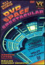 DVD Space Spectacular DVD 【輸入盤】