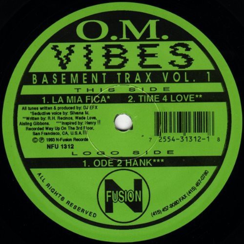 DJ EFX - O.M. Vibes Basement Trax, Vol. 1 La Mia Fica: Time 4 Love LP レコード 【輸入盤】