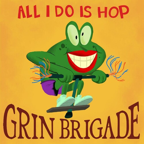 【取寄】Grin Brigade - All I Do Is Hop CD アルバム 【輸入盤】