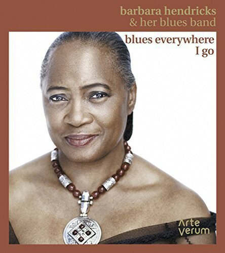 Barbara Hendricks - Blues Everywhere I Go CD Ao yAՁz