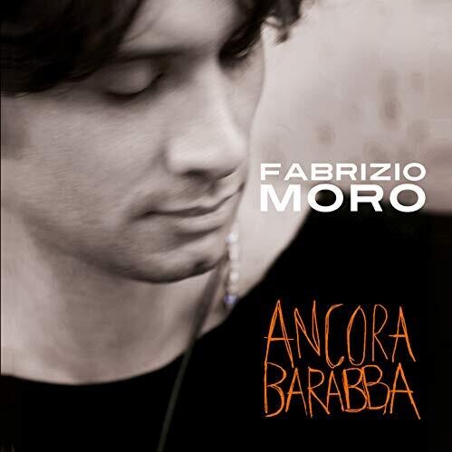 【取寄】Fabrizio Moro - Ancora Barabba CD アルバム 【輸入盤】