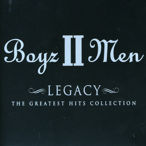 ボーイズIIメン Boyz II Men - Legacy: The Greatest Hits Collection CD アルバム 【輸入盤】