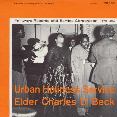 Elder Charles D. Beck - Urban Holiness Service CD アルバム 【輸入盤】