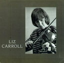 Liz Carroll - Liz Carroll CD アルバム 【輸入盤】