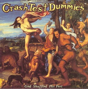 Crash Test Dummies - God Shuffled His Feet LP レコード 【輸入盤】