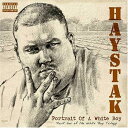 Haystak - Portrait of a White Boy CD アルバム 【輸入盤】