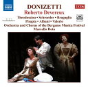 Donizetti / Theodossiou / Schroeder / Pisapia - Roberto Devereux CD アルバム 【輸入盤】