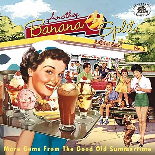 Another Banana Split Please No.2: More Gems / Var - Another Banana Split Please No.2: More Gems From The Good Old Summertime CD アルバム 【輸入盤】