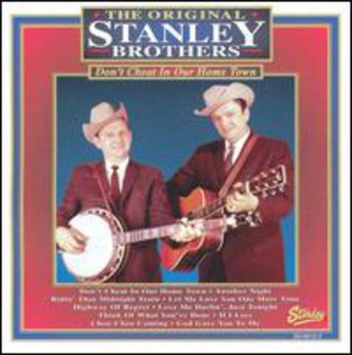 【取寄】Stanley Brothers - Don't Cheat in Our Hometown CD アルバム 【輸入盤】