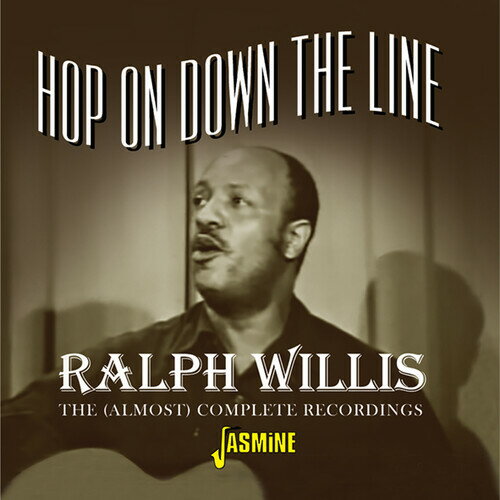 【取寄】Ralph Willis - Hop On Down The Line: (Almost) Complete Recordings CD アルバム 【輸入盤】