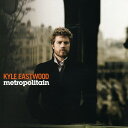 【取寄】Kyle Eastwood - Metropolitain CD アルバム 【輸入盤】