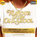 【取寄】Flavour of the Old Skool: Ultimate R ＆ B Anthems - Flavour Of The Old Skool: Ultimate R＆B Anthems CD アルバム 【輸入盤】