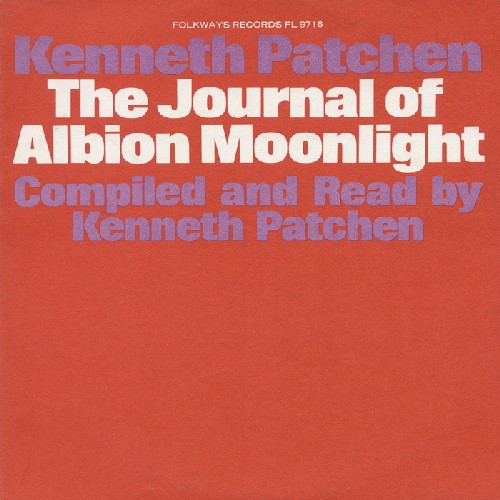 Kenneth Patchen - The Journal of Albion Moonligh