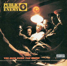パブリックエナミー Public Enemy - Yo Bum Rush the Show LP レコード 【輸入盤】