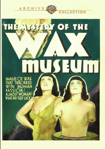 The Mystery of the Wax Museum DVD 【輸入盤】