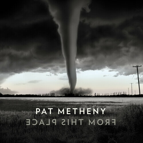 Pat Metheny - From This Place CD アルバム 【輸入盤】
