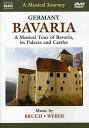 Musical Journey: Bavaria a Musical Tour of Bavaria DVD 【輸入盤】