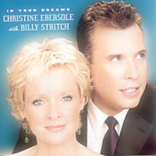 【取寄】Christine Ebersole / Billy Stritch - In Your Dreams CD アルバム 【輸入盤】