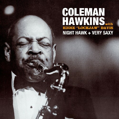 コールマンホーキンス Coleman Hawkins - Night Hawk / Very Saxy CD アルバム 【輸入盤】