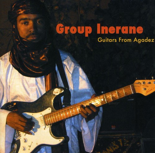 【取寄】Group Inerane - Guitars From Agadez (Music Of Niger)(Reissued) CD アルバム 【輸入盤】