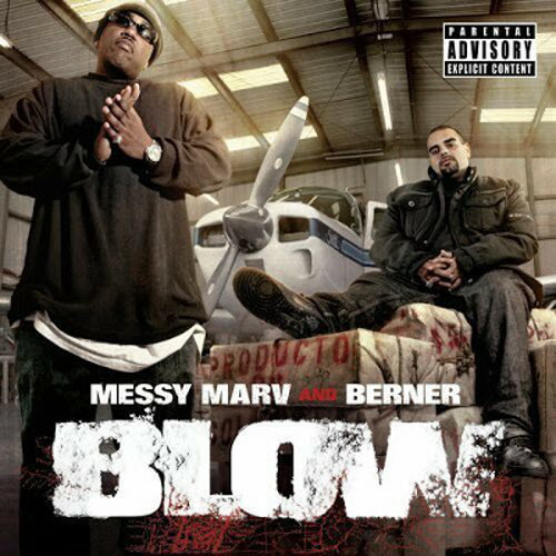 Messy Marv / Berner - Blow CD アルバム 【輸入盤】