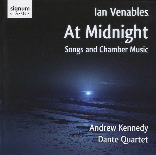 Venables / Kennedy / Dante Quartet - Midnight Songs CD アルバム 