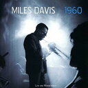 マイルスデイビス Miles Davis - Miles Davis 1960 Live Kinda Blue CD アルバム 【輸入盤】