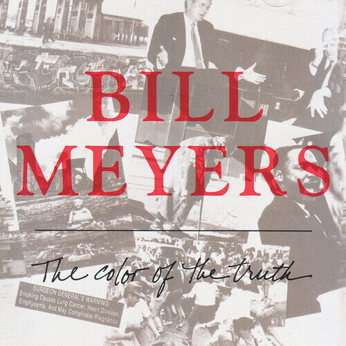Bill Meyers - The Color Of The Truth CD アルバム 【輸入盤】
