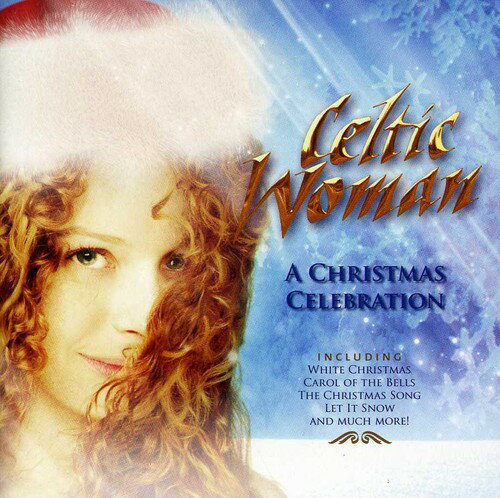 【取寄】ケルティックウーマン Celtic Woman - A Christmas Celebration CD アルバム 【輸入盤】