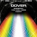 Dover - Someday You Will Miss Today LP レコード 【輸入盤】