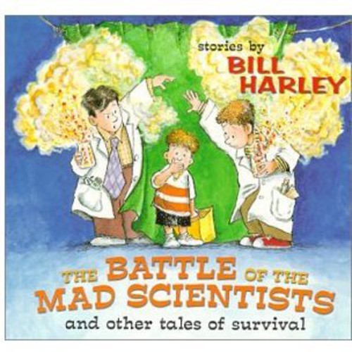【取寄】Bill Harley - Battle of the Mad Scientists CD アルバム 【輸入盤】