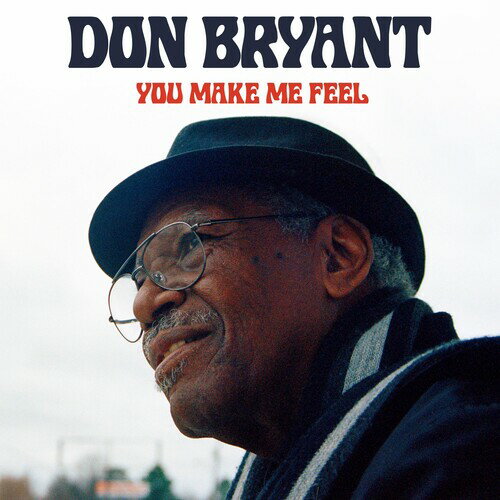 【取寄】Don Bryant - You Make Me Feel CD アルバム 【輸入盤】