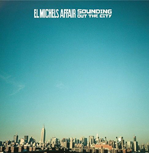 【取寄】El Michels Affair - Sounding Out in the City / Loose Change CD アルバム 【輸入盤】