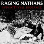 Raging Nathans - Oppositional Defiance LP レコード 【輸入盤】