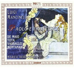 Mancinelli / De Maio / Vassallo / Berdondini - Paolo E Francesca CD アルバム 【輸入盤】