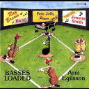 Arni Egilsson / Ray Brown / Pete Jolly / Jim Smith - Basses Loaded CD アルバム 【輸入盤】