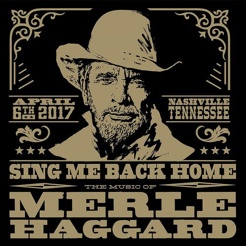 Sing Me Back Home: Music of Merle Haggard / Var - Sing Me Back Home: The Music Of Merle Haggard (Various Artists) CD アルバム 【輸入盤】