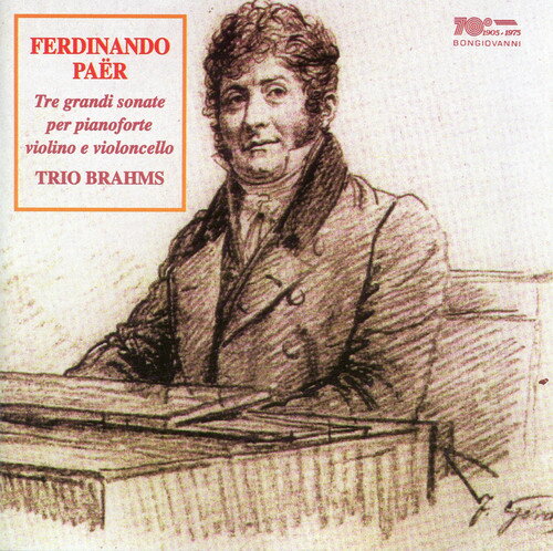 Paer / Trio Brahms - Tre Grandi Sonate CD Ao yAՁz