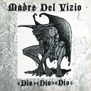 Madre Del Vizio - Dio Dio Dio LP R[h yAՁz