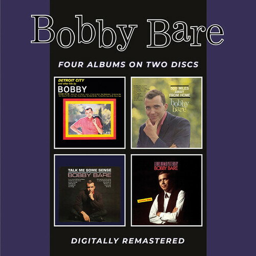 ボビーベア Bobby Bare - Detroit City ＆ Other Hits / 500 Miles Away From Home / Talk Me Some Sense / A Bird Named Yesterday + Bonus Tracks CD アルバム 【輸入盤】
