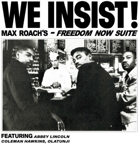 Max Roach - We Insist Max Roach's Freedom Now Suite LP レコード 【輸入盤】