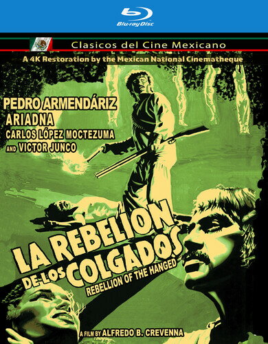 La Rebelion De Los Colgados (The Rebellion of the Hanged) u[C yAՁz